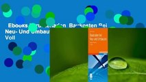 Ebooks herunterladen  Baukosten Bei Neu- Und Umbauten: Planung Und Steuerung Voll