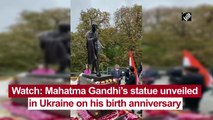 Mahatma Gandhi's statue unveiled in Ukraine on October 2