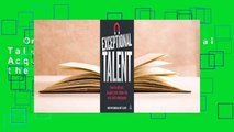 Online lesen  Exceptional Talent: How to Attract, Acquire and Retain the Very Best Employees