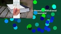 Full E-book  How to create a Neonatal Withdrawal Center: a new model of care for neonatal