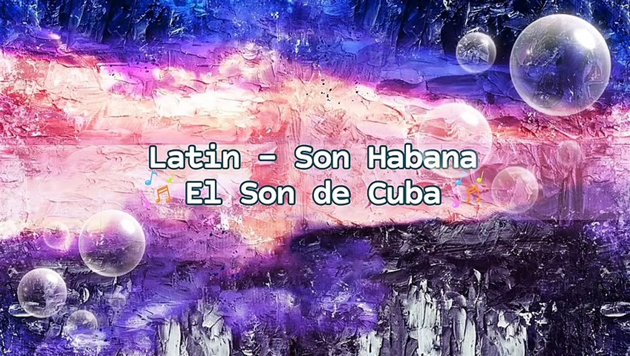 Latin - Son Habana - El Son de Cuba | Music Collection