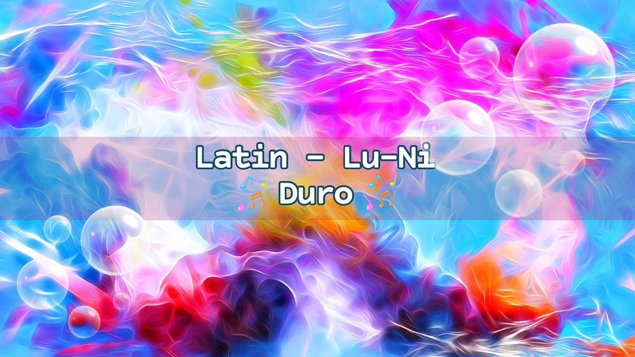 Latin - Lu-Ni - Duro | Music Collection