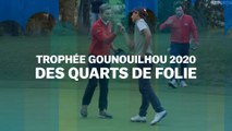 Trophée Gounouilhou 2020 : des quarts de folie