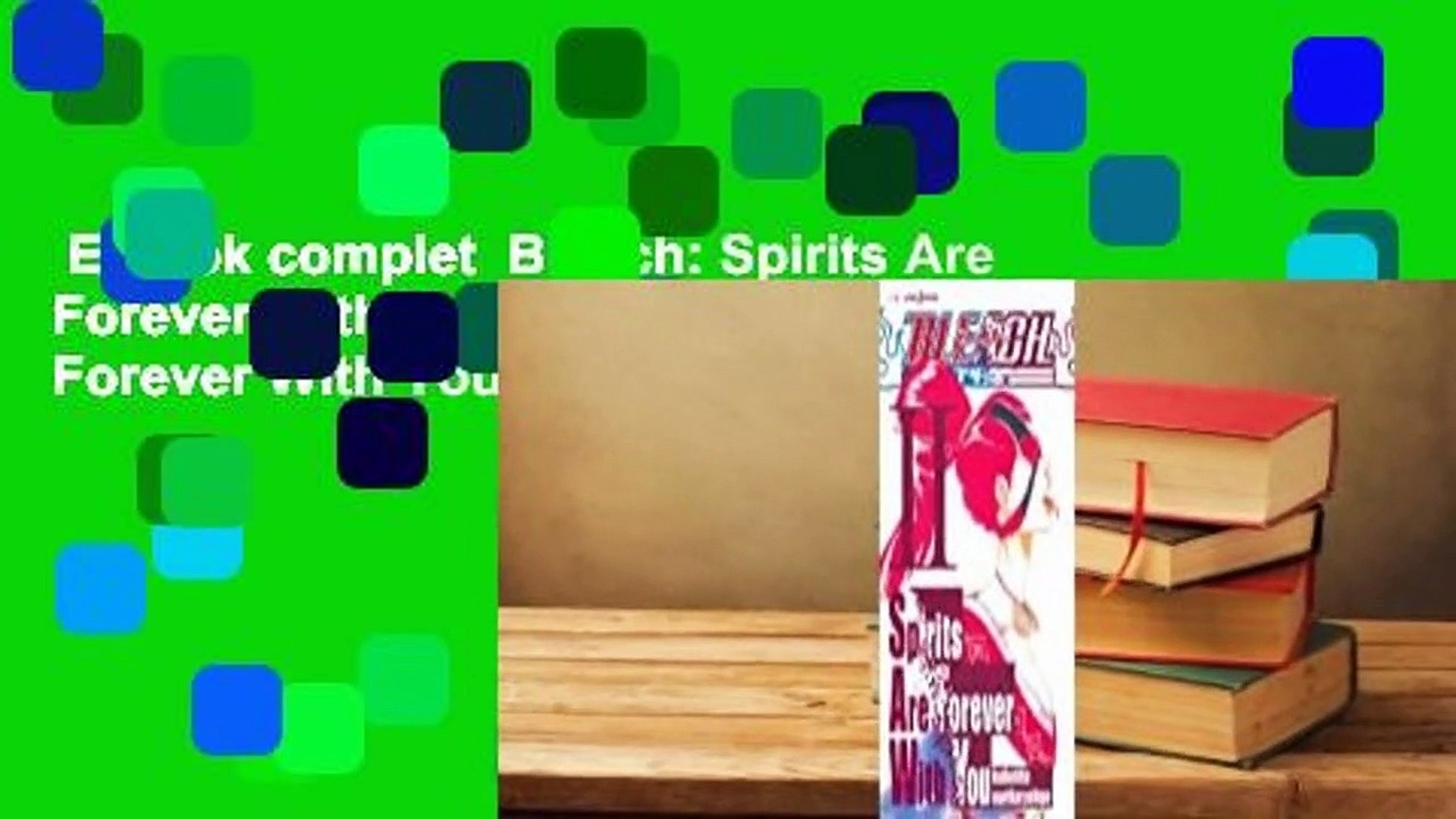 無料でダウンロード Bleach Spirits Are Forever With You English Bleach Spirits Are Forever With You English Translation