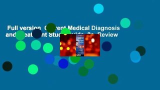 Full version  Current Medical Diagnosis and Treatment Study Guide, 2e  Review