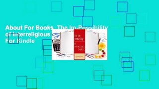 About For Books  The Im-Possibility of Interreligious Dialogue  For Kindle