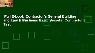 Full E-book  Contractor's General Building and Law & Business Exam Secrets: Contractor's Test