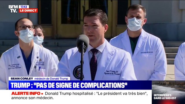 Le médecin de Donald Trump: Le Président n'a pas eu de fièvre au cours des dernières 24h, nous sommes prudents mais optimistes