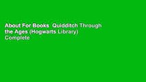About For Books  Quidditch Through the Ages (Hogwarts Library) Complete