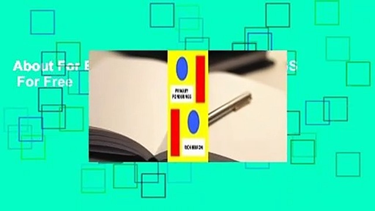 About For Books  PRIMARY PONDERINGS  For Free