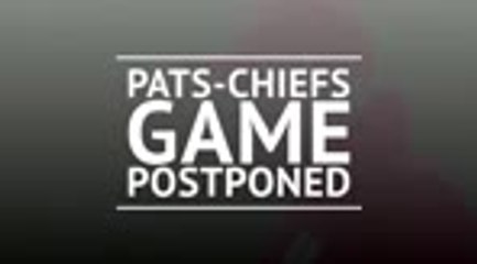 Breaking News - Pats-Chiefs game postponed