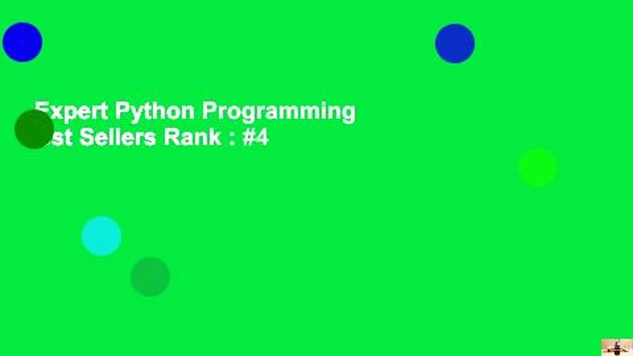 Expert Python Programming  Best Sellers Rank : #4
