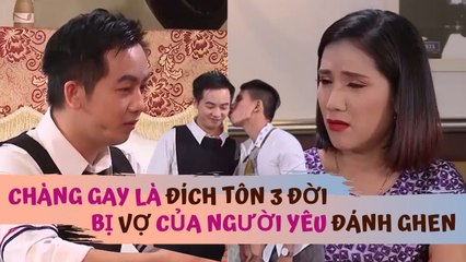 Xót xa chàng gay là CHÁU ĐÍCH TÔN 3 ĐỜI từng bị VỢ của người yêu ĐÁNH GHEN | HAT