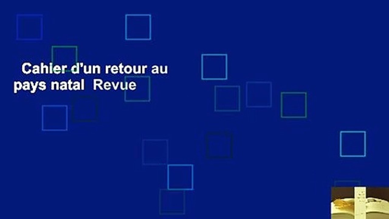 Cahier d'un retour au pays natal  Revue
