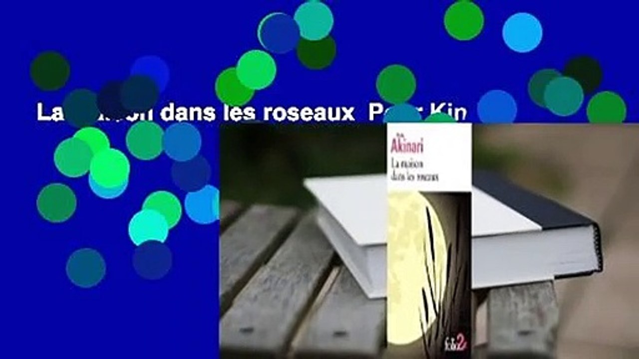 La Maison dans les roseaux  Pour Kindle