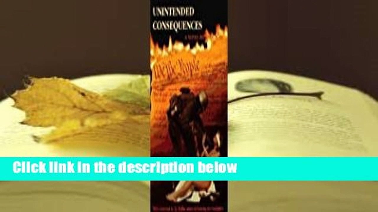 Full version  Unintended Consequences Complete