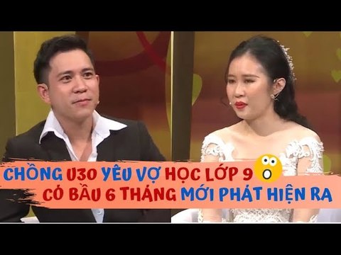 Anh chồng U30 TRÓT YÊU cô vợ HỌC LỚP 9 và câu chuyện KHÓ TIN lỡ có bầu 6 THÁNG mới phát hiện ra |VCS