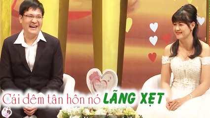 ĐÊM ĐÂU TIÊN VÀ CÁI KẾT KHÔNG NHỊN ĐƯỢC CƯỜI CỦA HAI VỢ CHỒNG | VỢ CHỒNG SON