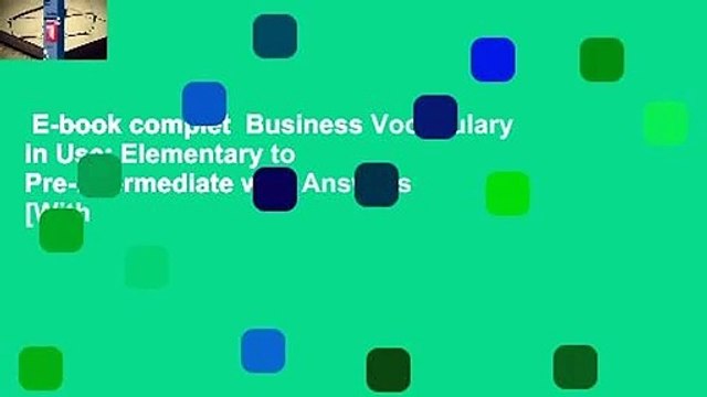 E-book complet Business Vocabulary in Use: Elementary to Pre-Intermediate with Answers [With
