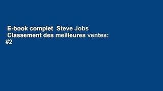 E-book complet  Steve Jobs  Classement des meilleures ventes: #2