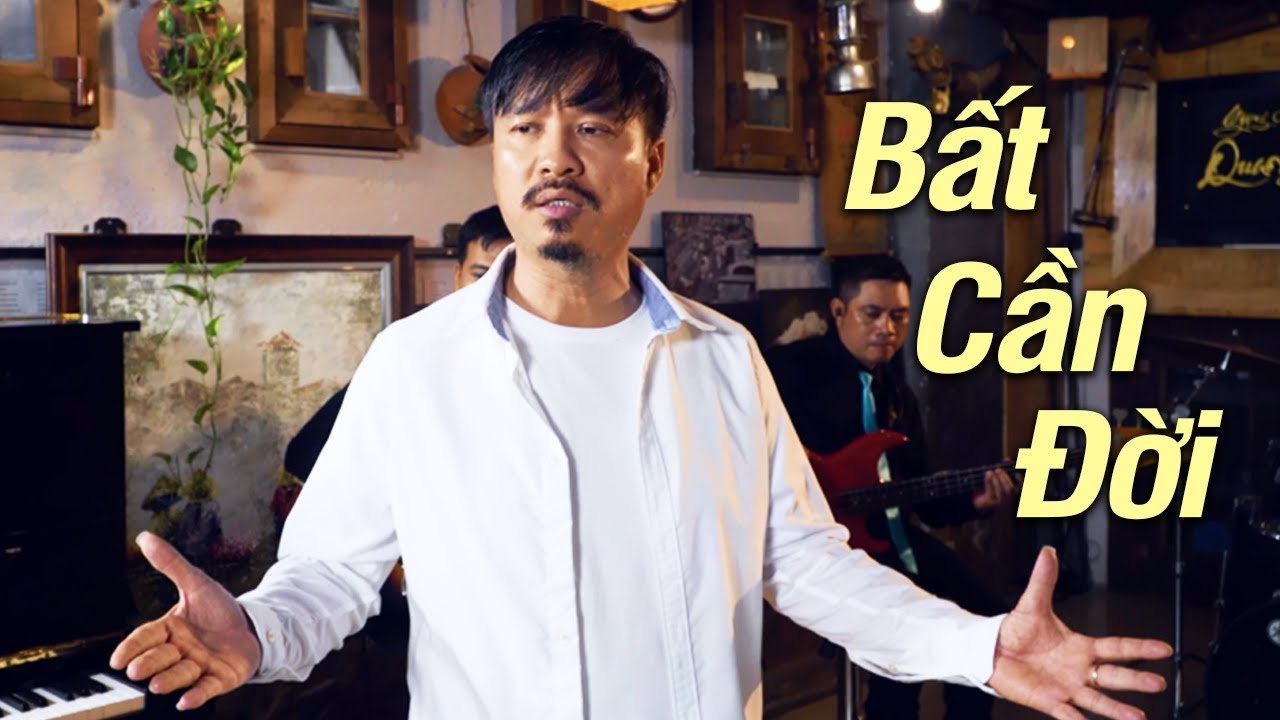 BẤT CẦN ĐỜI - QUANG LẬP (BÀI HÁT MỚI NHẤT)