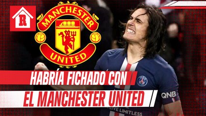 Cavani habría fichado con el Manchester United por dos temporadas