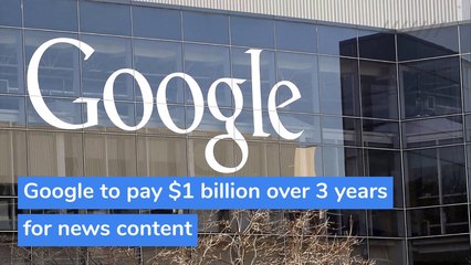 Google to pay $1 billion over 3 years for news content, and other top stories in technology from October 04, 2020.