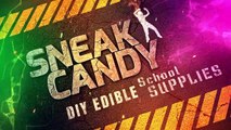 How to Sneak Candy in Class! School Pranks and 15 DIY Edible School Supplies!
