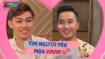 Tìm người yêu mùa COVID hot boy THẢ THÍNH bằng KHẨU TRANG và NƯỚC RỬA TAY khiến bạn trai ĐỔ ĐỨ ĐỪ