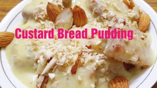 Custard Bread Pudding || indian Dessert|| Life of Unity