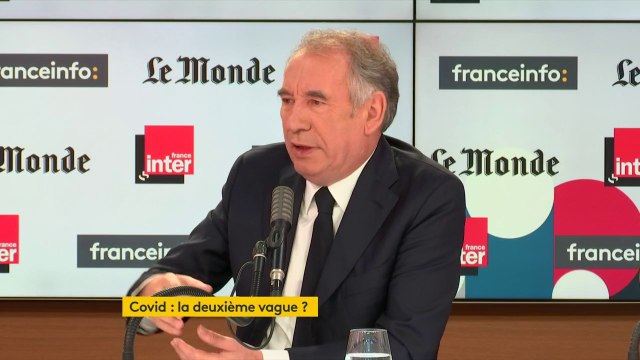 Face à la reprise de l'épidémie, je suis pour que les élus locaux soient associés (...) mais s'il y a un danger, l'Etat doit prendre ses responsabilités , dit François Bayrou