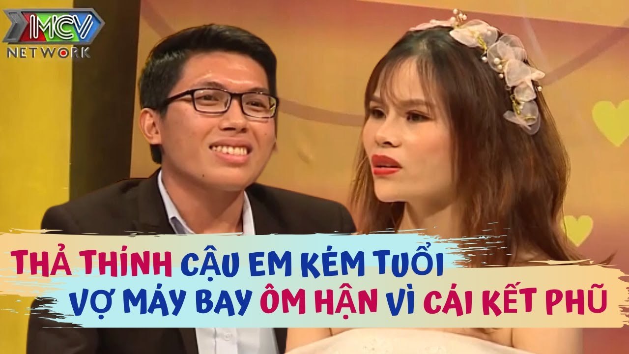 BẠO DẠN thả thính CẬU EM KÉM TUỔI cô vợ máy bay phải ÔM HẬN vì liên tục nhận cái kết PHŨ PHÀNG