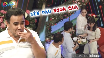 Chàng trai khiến nàng PHÓ PHÒNG bối rối vì TẶNG BÚN ĐẬU MẮM TÔM, MC Quyền Linh ĂN NGAY TẠI CHỔ IBMHH