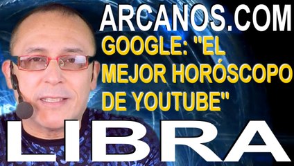 LIBRA, EVÍTATE UN MAL RATO EN EL TRABAJO - Horóscopo ARCANOS.COM 4 a 10 de octubre 2020 - Semana 41