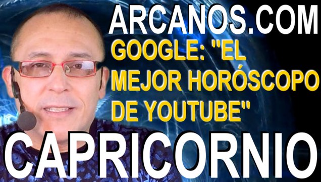 CAPRICORNIO, NO PIERDAS TIEMPO EN EL AMOR - Horóscopo ARCANOS.COM 4 a 10 de octubre 2020 - Semana 41