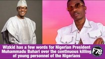 F78NEWS: #EndSars: Wizkid Calls Out Buhari Over Incessant Killing of Nigerian Youths.