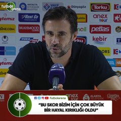 Ömer Erdoğan: "Bu skor bizim için çok büyük bir hayal kırıklığı oldu"