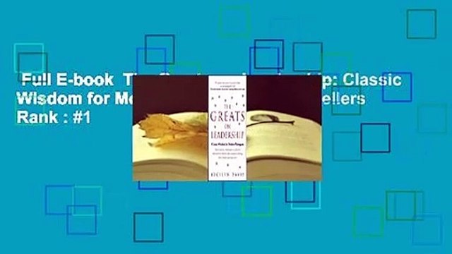 Full E-book The Greats on Leadership: Classic Wisdom for Modern Managers Best Sellers Rank : #1