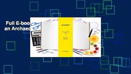 Full E-book  Are We Human? Notes on an Archaeology of Design  For Kindle