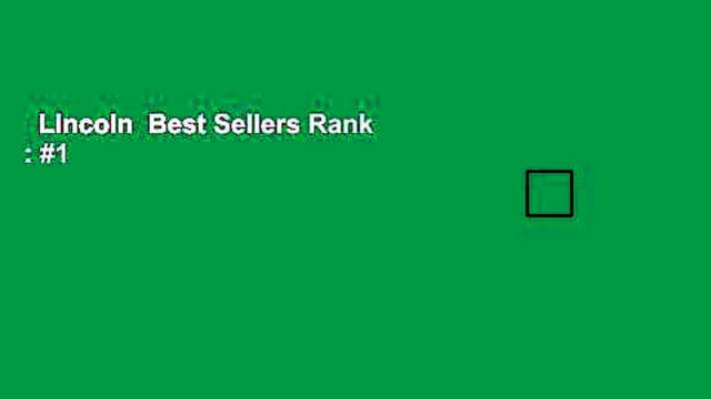 Lincoln Best Sellers Rank : #1