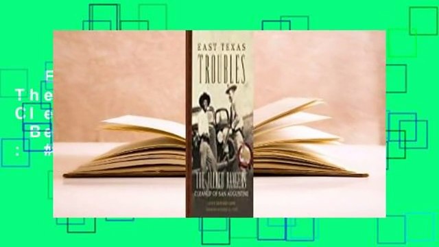 East Texas Troubles: The Allred Rangers' Cleanup of San Augustine Best Sellers Rank : #5