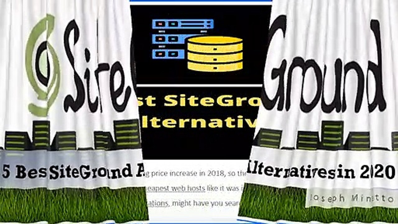 Joseph Minetto | 5 Best SiteGround Alternatives in 2020