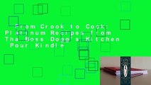 From Crook to Cook: Platinum Recipes from Tha Boss Dogg's Kitchen  Pour Kindle