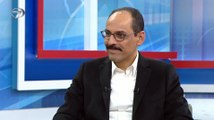 Başkent Kulisi - İbrahim Kalın - 4 Ekim 2020