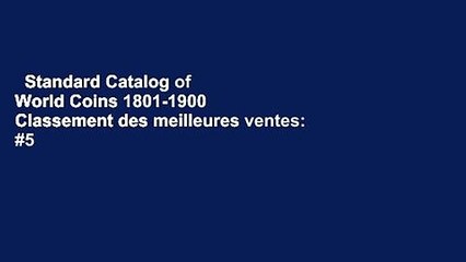 Standard Catalog of World Coins 1801-1900  Classement des meilleures ventes: #5