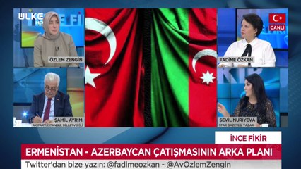 İnce Fikir - Fadime Özkan | Özlem Zengin | Sevil Nuriyeva | Şamil Ayrım | 4 Ekim 2020