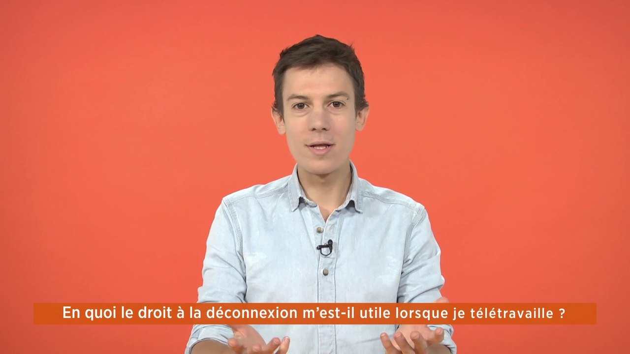 La minute de vos droits - Télétravail et droit à la déconnexion