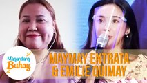 Maymay expresses her gratitude towards Ms. Emilie | Magandang Buhay