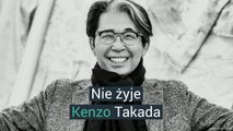 Kenzo Takada  nie żyje