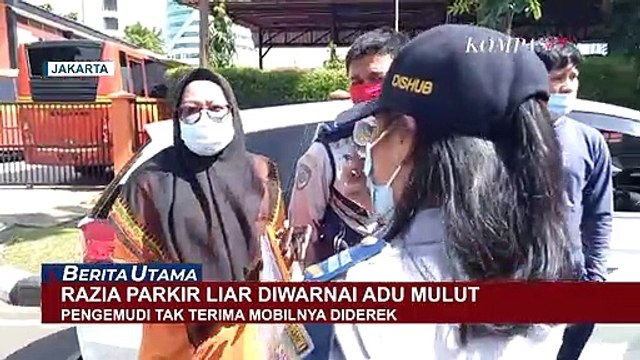 Adu Mulut di Razia Parkir Liar, Pengemudi Tak Terima Mobilnya Diderek